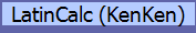 LatinCalc (KenKen)